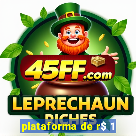 plataforma de r$ 1